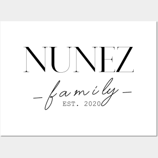 Nunez Family EST. 2020, Surname, Nunez Posters and Art